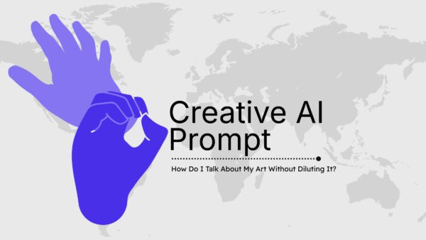 How Do I Talk About My Art Without Diluting It?