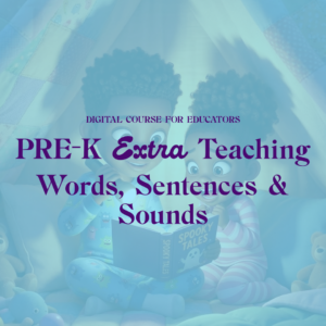 Digital Course For Educators PRE-K Extra